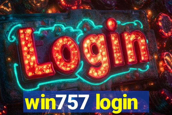 win757 login